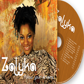 Zalyka - Album Follow your Dreams